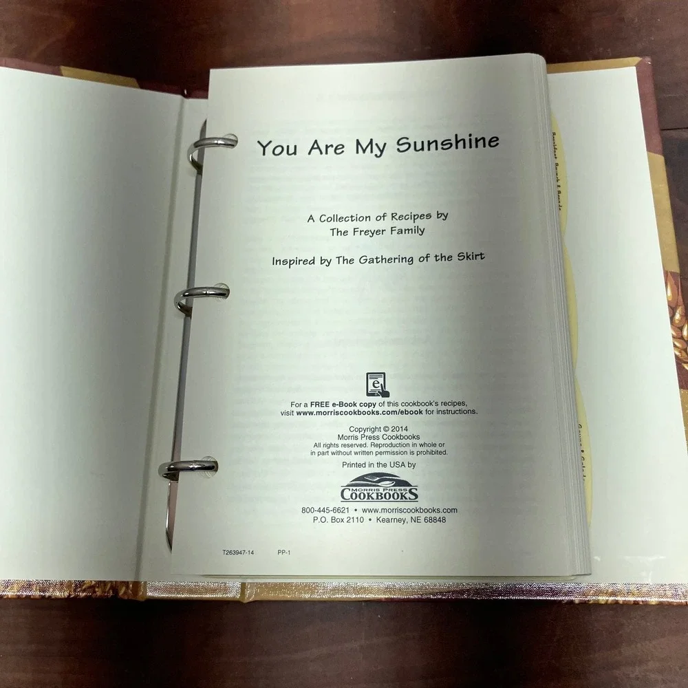 You Are My Sunshine Freyer Family 2014 Cookbook Morris Press Binder